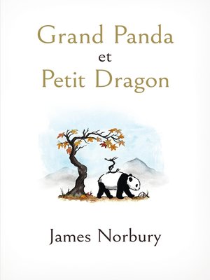 cover image of Grand Panda et Petit Dragon